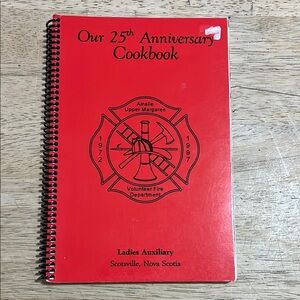 Community Cookbook Our 25th Anniversary Cookbook Ladies Auxiliary Scotsville NS